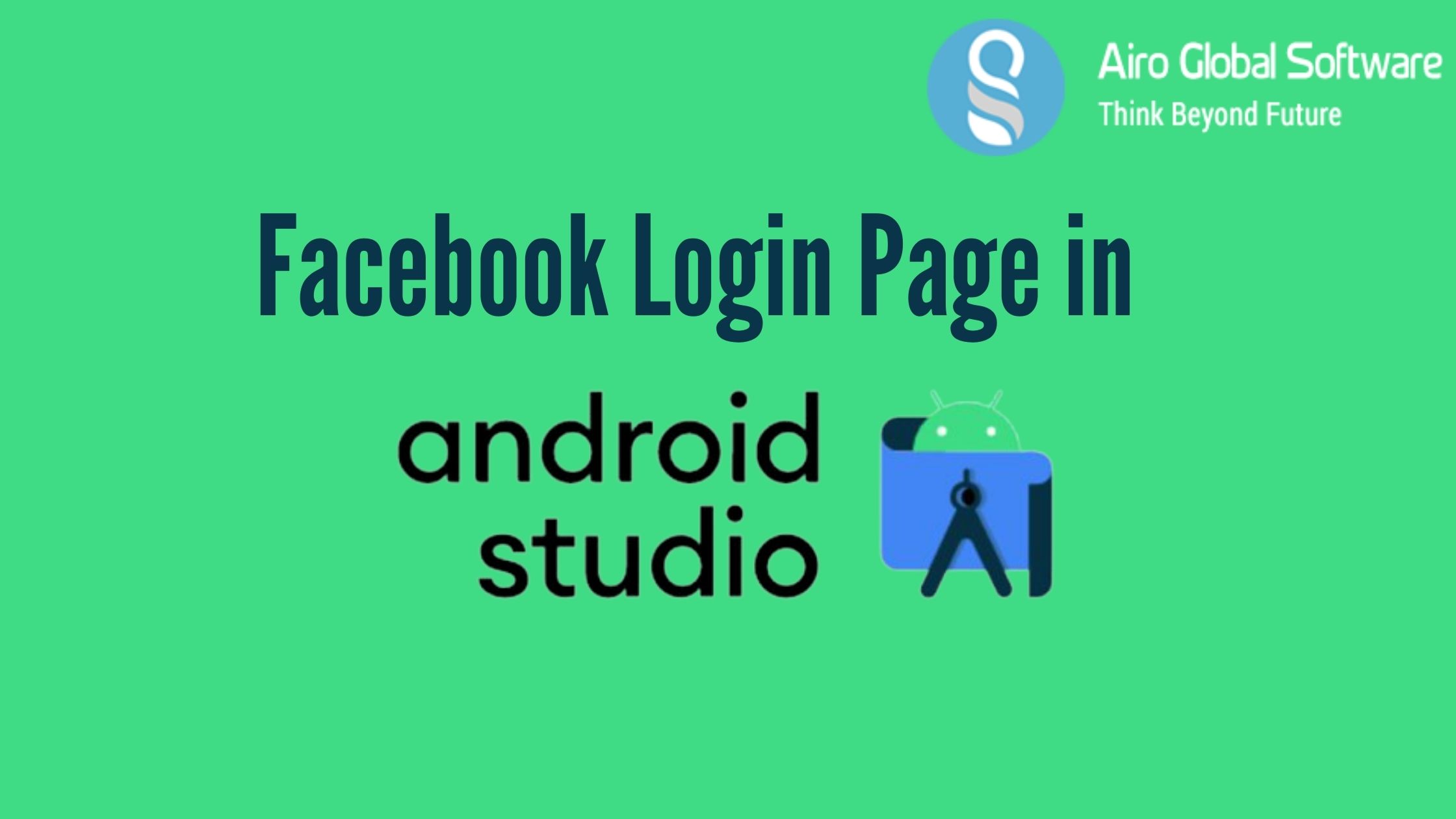 how-to-create-a-facebook-login-page-in-android-studio-airo-global